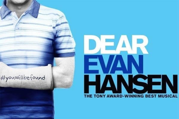 Tickets to see Dear Evan Hansen